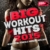 Big Workout Hits 2015 - 40 Essential Fitness & Workout Hits (Perfect for Jogging, Running, Gym and Weight Loss) - 1